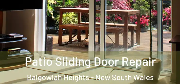Patio Sliding Door Repair Balgowlah Heights - New South Wales