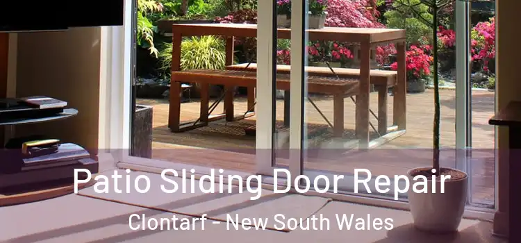 Patio Sliding Door Repair Clontarf - New South Wales