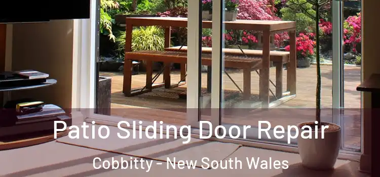 Patio Sliding Door Repair Cobbitty - New South Wales