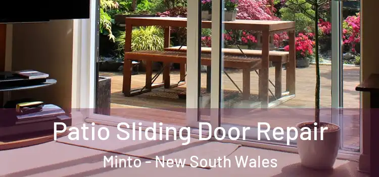 Patio Sliding Door Repair Minto - New South Wales