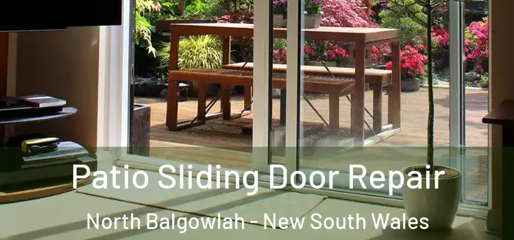 Patio Sliding Door Repair North Balgowlah - New South Wales
