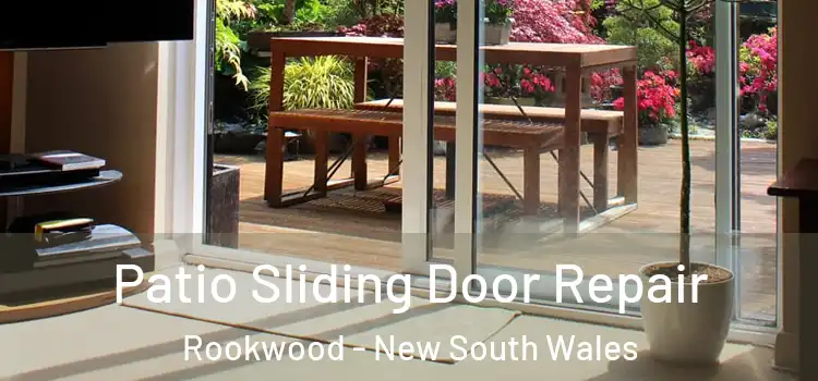 Patio Sliding Door Repair Rookwood - New South Wales