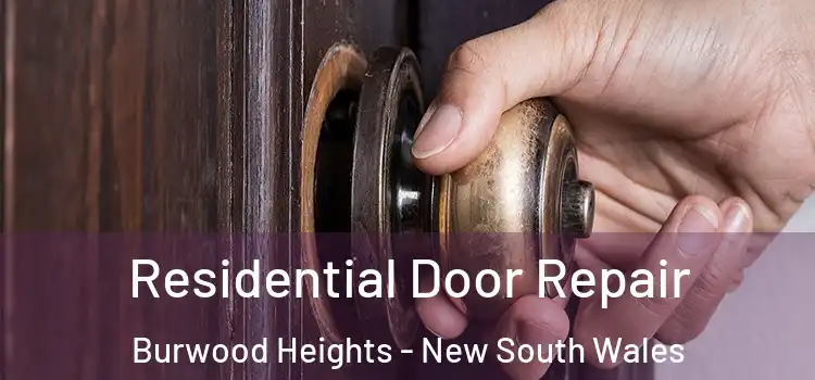 Residential Door Repair Burwood Heights - New South Wales