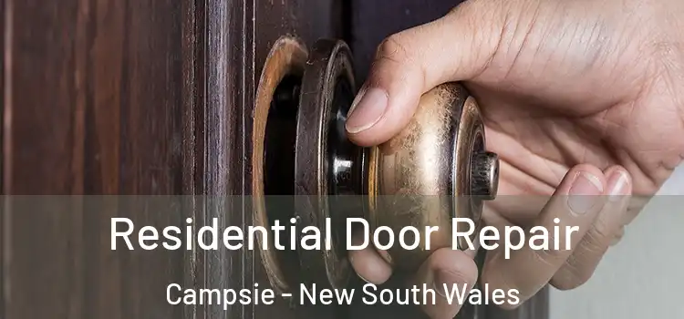Residential Door Repair Campsie - New South Wales