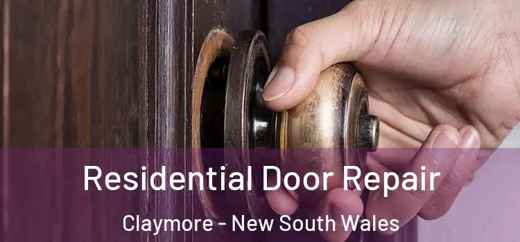 Residential Door Repair Claymore - New South Wales