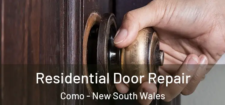 Residential Door Repair Como - New South Wales