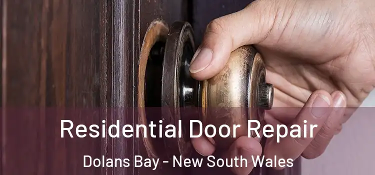 Residential Door Repair Dolans Bay - New South Wales