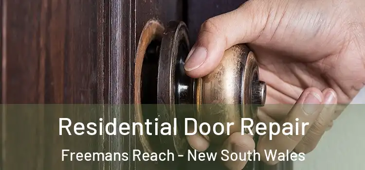 Residential Door Repair Freemans Reach - New South Wales