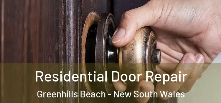 Residential Door Repair Greenhills Beach - New South Wales
