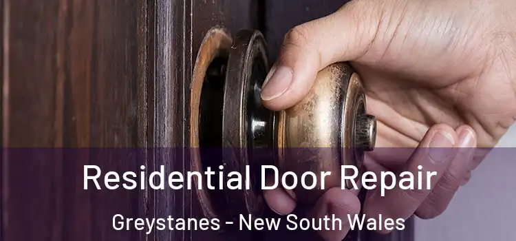 Residential Door Repair Greystanes - New South Wales
