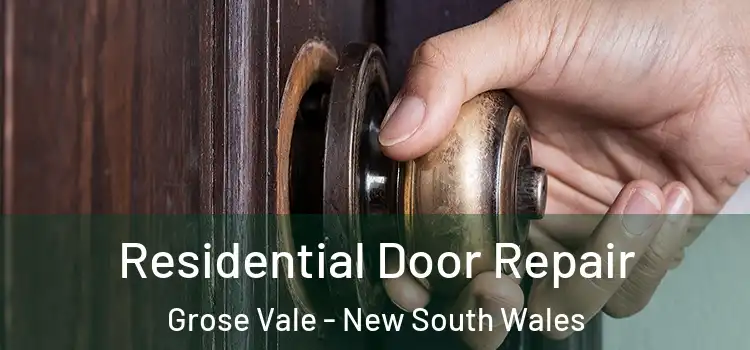 Residential Door Repair Grose Vale - New South Wales