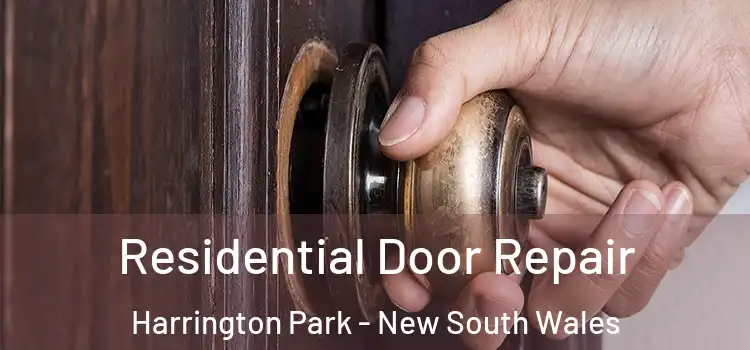 Residential Door Repair Harrington Park - New South Wales