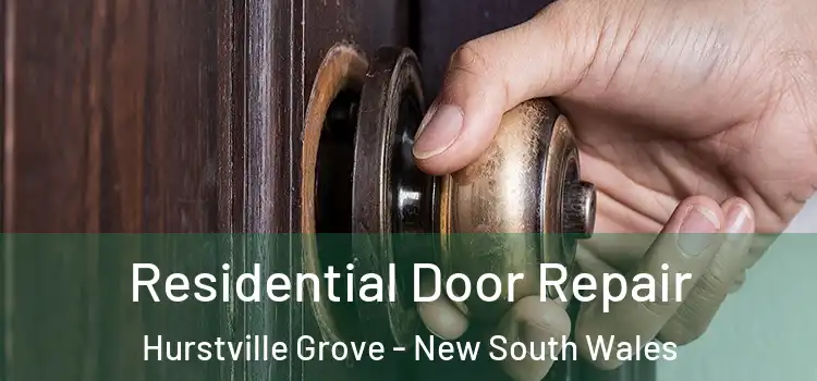 Residential Door Repair Hurstville Grove - New South Wales