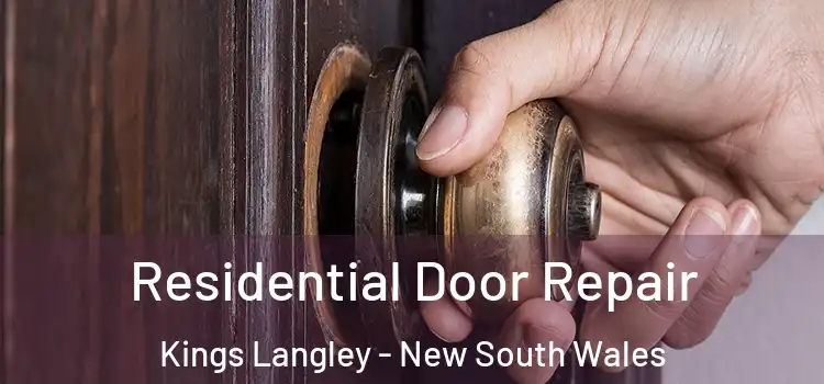 Residential Door Repair Kings Langley - New South Wales