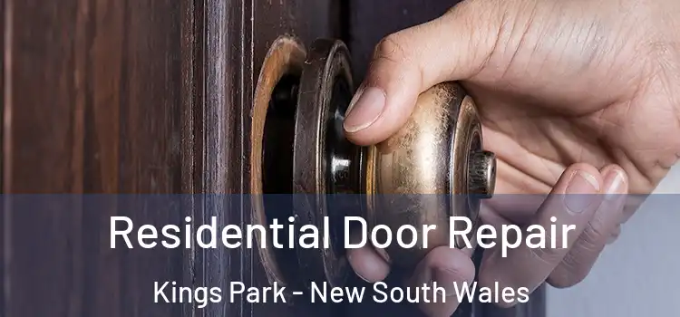 Residential Door Repair Kings Park - New South Wales