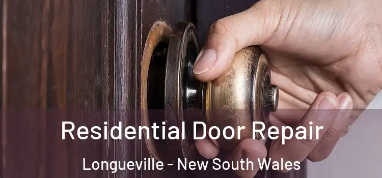 Residential Door Repair Longueville - New South Wales