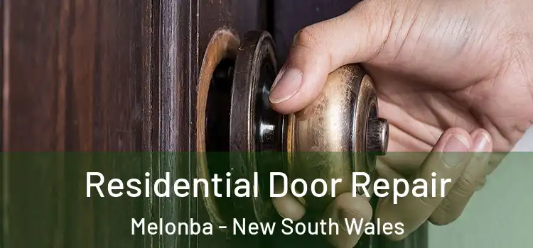 Residential Door Repair Melonba - New South Wales