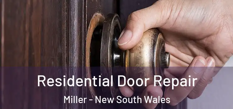 Residential Door Repair Miller - New South Wales