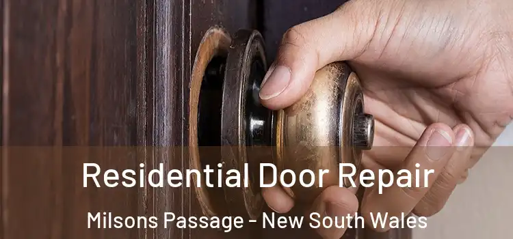 Residential Door Repair Milsons Passage - New South Wales