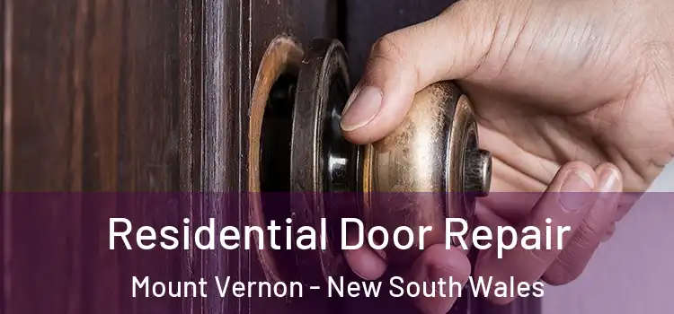 Residential Door Repair Mount Vernon - New South Wales