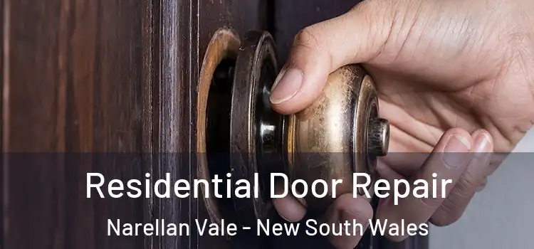 Residential Door Repair Narellan Vale - New South Wales
