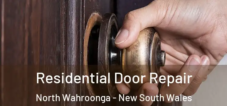 Residential Door Repair North Wahroonga - New South Wales