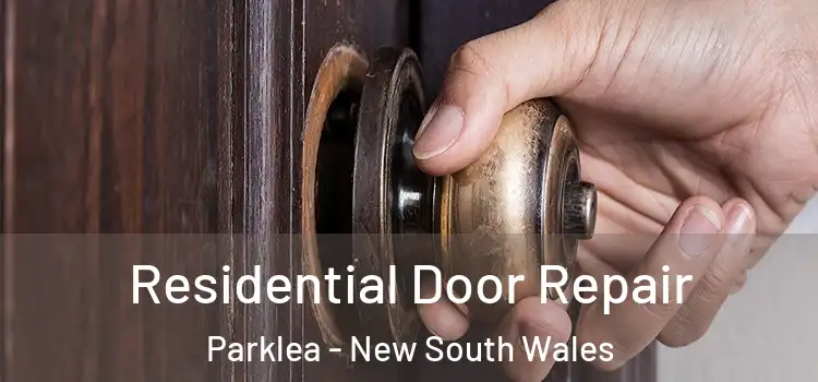Residential Door Repair Parklea - New South Wales
