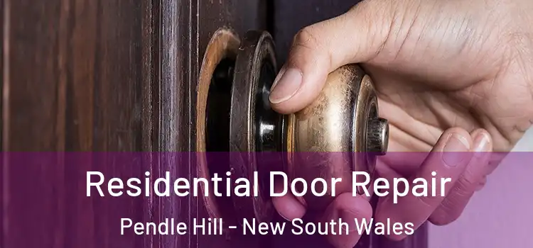 Residential Door Repair Pendle Hill - New South Wales