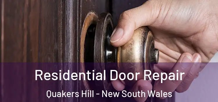 Residential Door Repair Quakers Hill - New South Wales