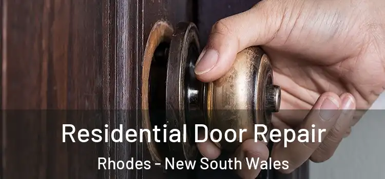Residential Door Repair Rhodes - New South Wales