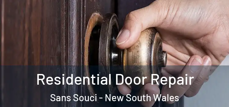 Residential Door Repair Sans Souci - New South Wales