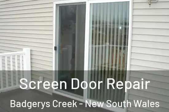 Screen Door Repair Badgerys Creek - New South Wales