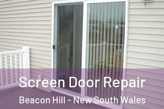 Screen Door Repair Beacon Hill - New South Wales