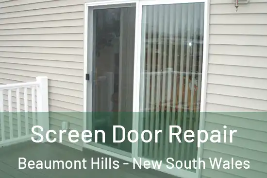 Screen Door Repair Beaumont Hills - New South Wales