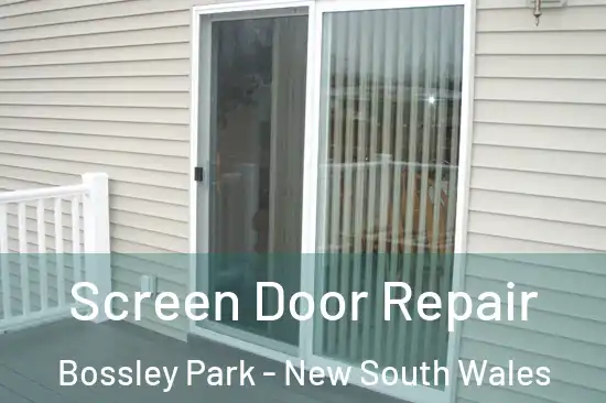 Screen Door Repair Bossley Park - New South Wales