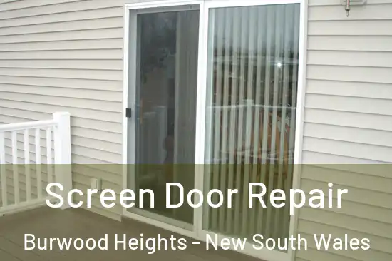 Screen Door Repair Burwood Heights - New South Wales