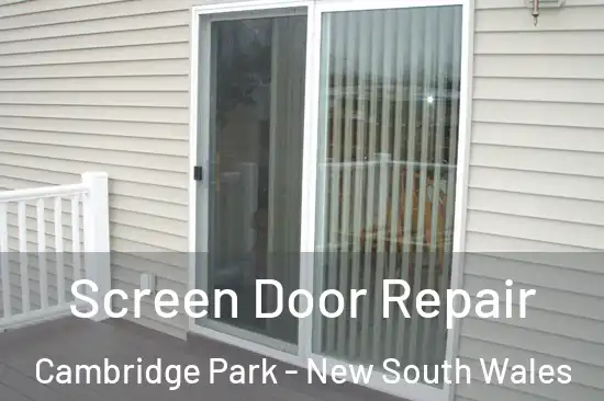 Screen Door Repair Cambridge Park - New South Wales