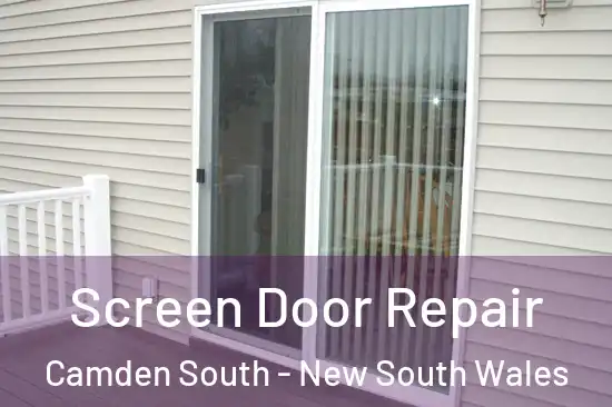 Screen Door Repair Camden South - New South Wales