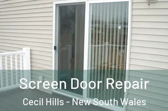 Screen Door Repair Cecil Hills - New South Wales