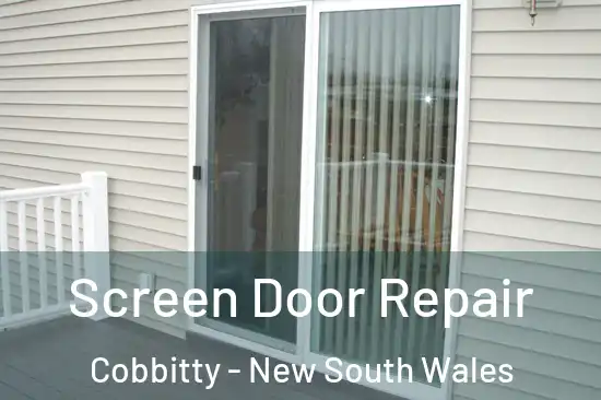 Screen Door Repair Cobbitty - New South Wales