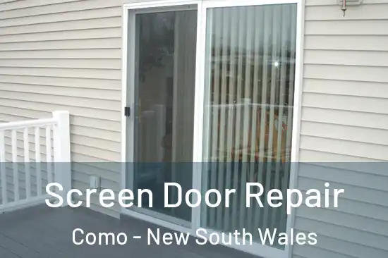 Screen Door Repair Como - New South Wales