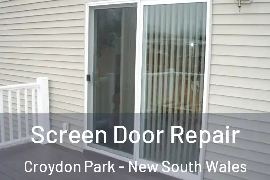 Screen Door Repair Croydon Park - New South Wales