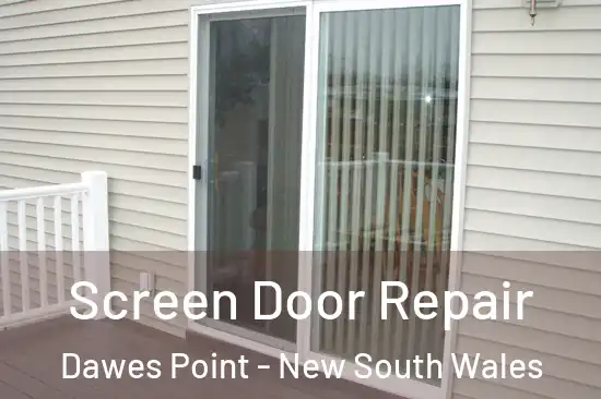 Screen Door Repair Dawes Point - New South Wales