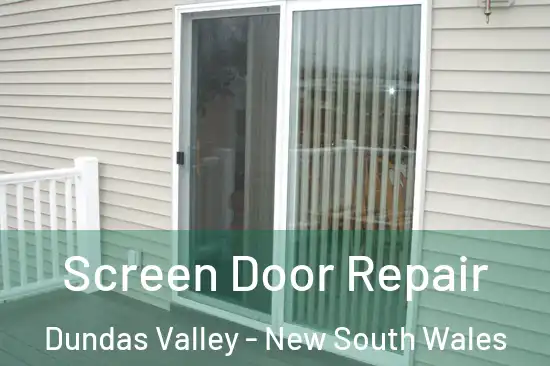 Screen Door Repair Dundas Valley - New South Wales