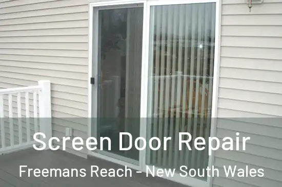 Screen Door Repair Freemans Reach - New South Wales