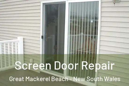 Screen Door Repair Great Mackerel Beach - New South Wales