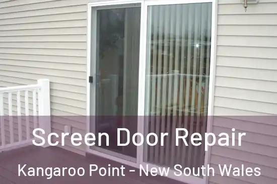 Screen Door Repair Kangaroo Point - New South Wales