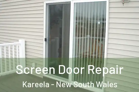 Screen Door Repair Kareela - New South Wales