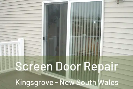Screen Door Repair Kingsgrove - New South Wales