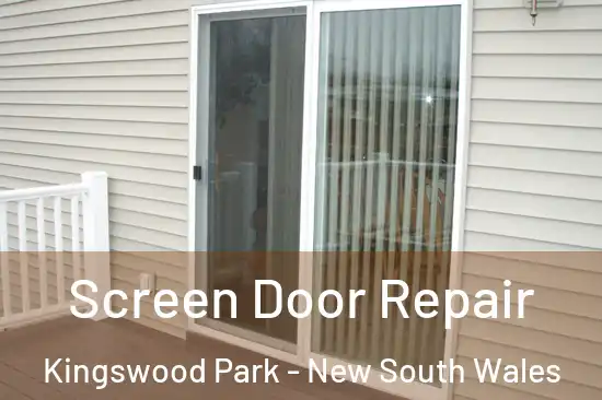 Screen Door Repair Kingswood Park - New South Wales